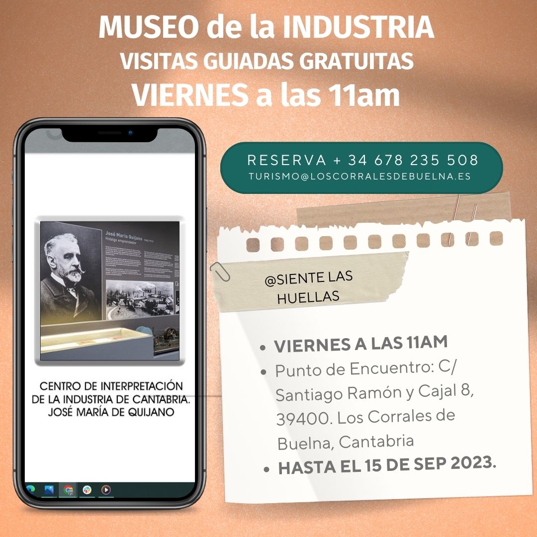 VISITAS GUIADAS GRATUITAS Museo de la Industria 2023